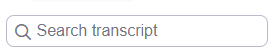 Search transcript panel