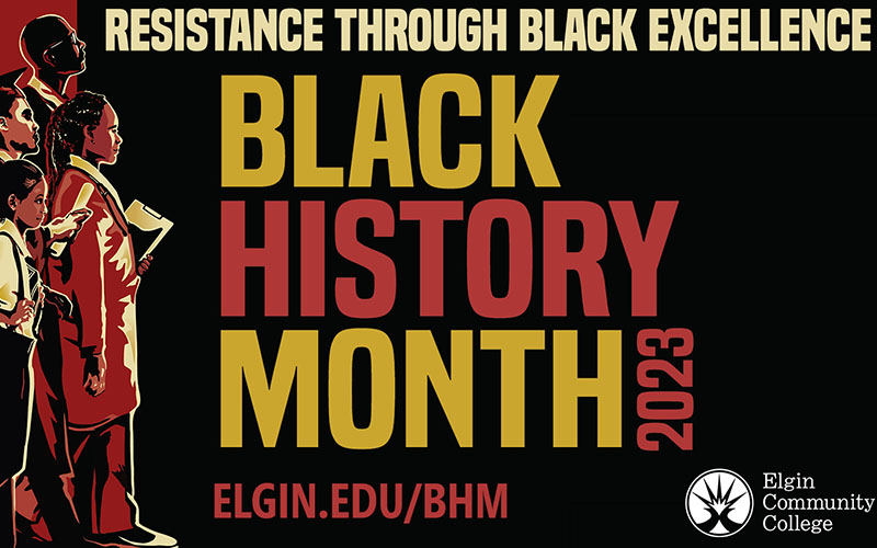 Black History Month 2023: Resistance Through Black Excellence
